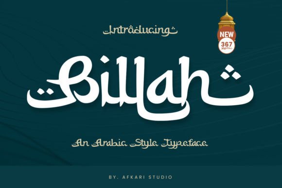 Billah: An Arabic-Style Typeface for Authentic Design