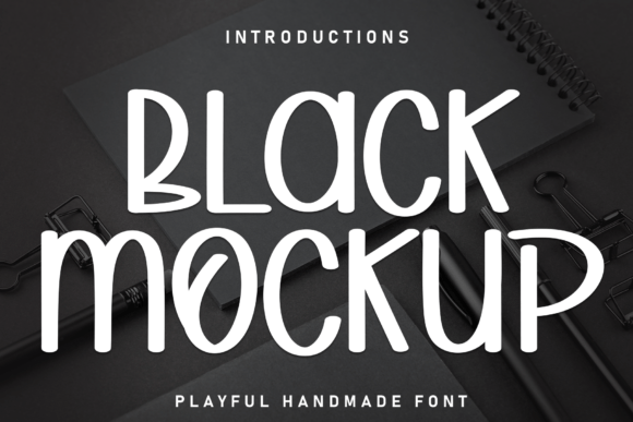 Black Mockup: A Whimsical Typeface for Creative Energy