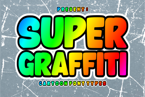 Bring Playful Energy to Your Projects with Super Graffiti