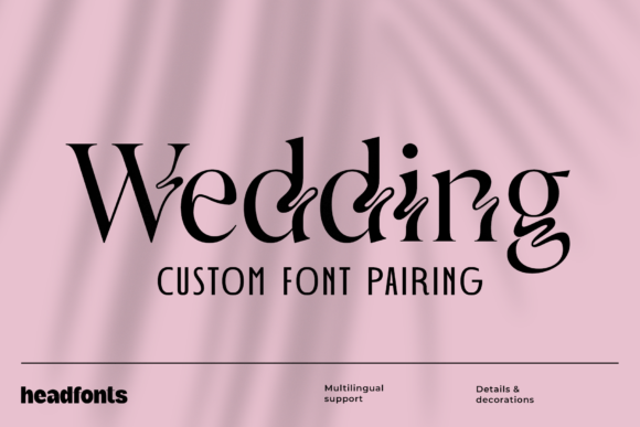 Discover the Wedding Font Duo: Elegance Meets Modernity