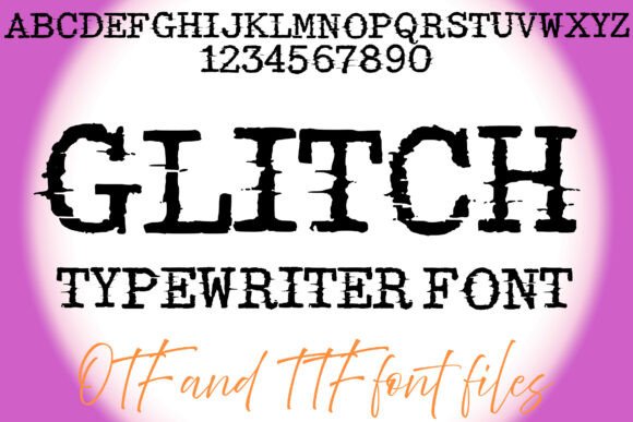Glitch Typewriter: A Font with Corrupted Character