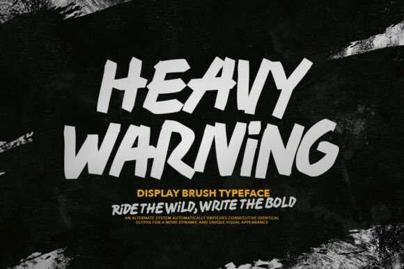 Heavy Warning: The Bold Handwritten Font for Impactful Design