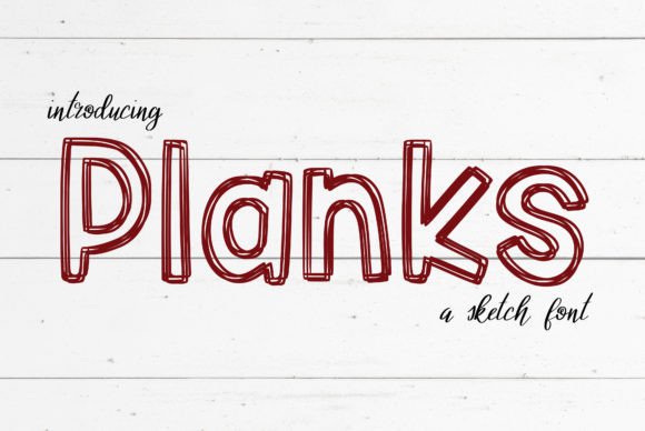 Planks: A Hand-Drawn Font with Rustic Charm