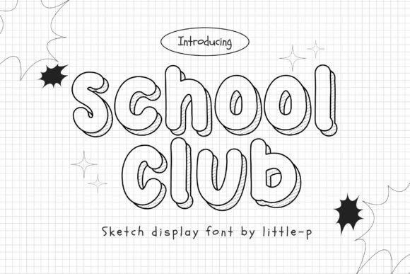 School Club: The Dynamic 3D Sketch Typeface for Creative Projects